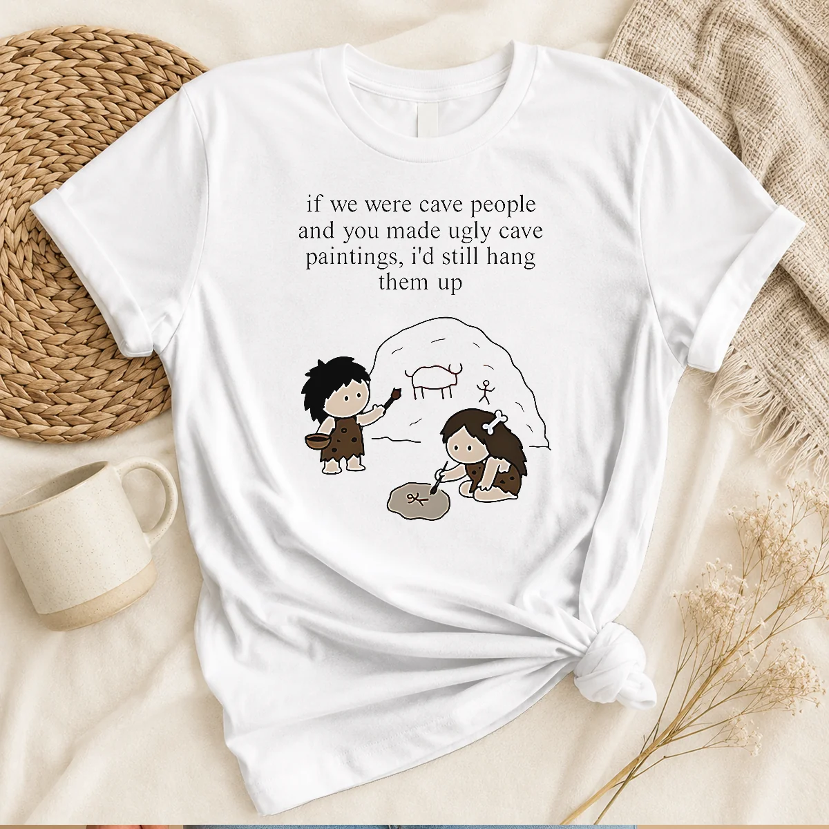 Pretty If We Were Cave People Shirt Pretty If We Were Cave People Shirt
